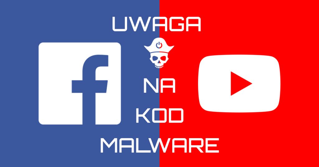YouTube i Facebook używane przez cyberprzestępców do przechowywania złośliwego kodu i zarażania komputerów